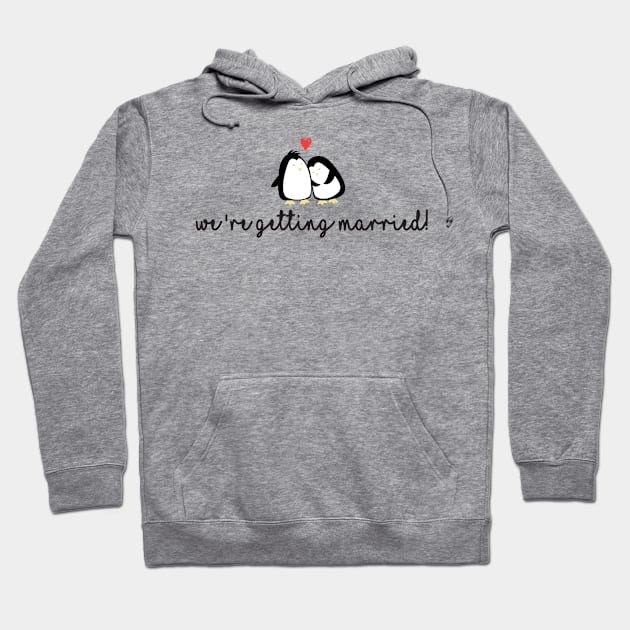 Cute love, engagement and wedding quotes with penguin design Hoodie by Sticker deck